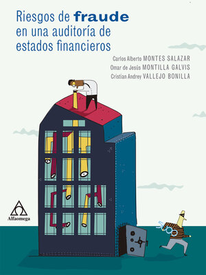 cover image of Riesgos de fraude en una auditoría de estados financieros